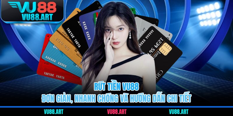 Rút tiền VU88